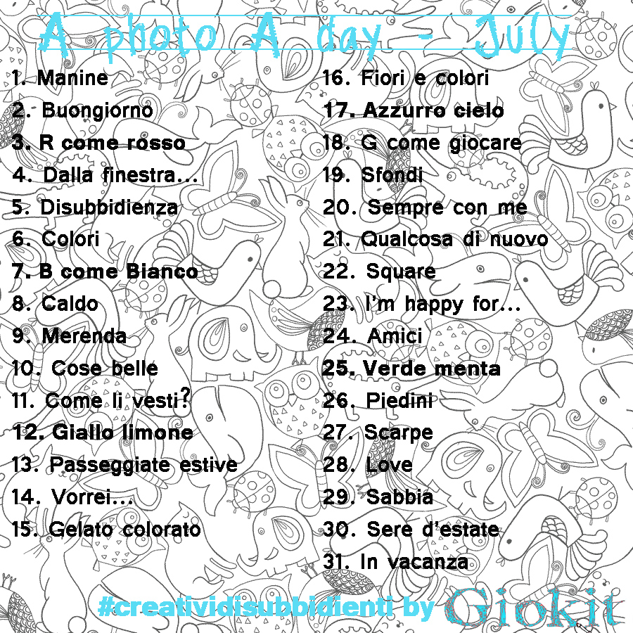 a photo a day luglio APhotoADay-giokit-luglio